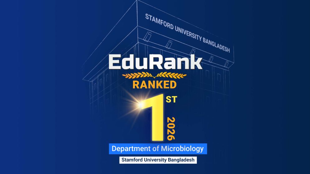 এডুর‍্যাঙ্ক ২০২৬: মাইক্রোবায়োলজিতে বেসরকারি বিশ্ববিদ্যালয়ের শীর্ষে স্টামফোর্ড
