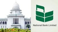 আমানতের টাকা তুলতে না পেরে হাইকোর্টে ন্যাশনাল ব্যাংকের ৪ গ্রাহক